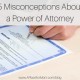 5 Misconceptions About a Power of Attorney 5-misconceptions-about-a-power-of-attorney-300x192-476a05cd2be6bec274e4e78d722336dc0017a362